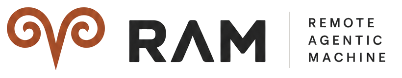 RAM: Remote Agentic Machine